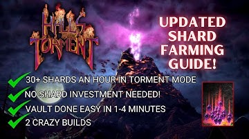 Updated Torment Shard Farming Guide | Halls of Torment