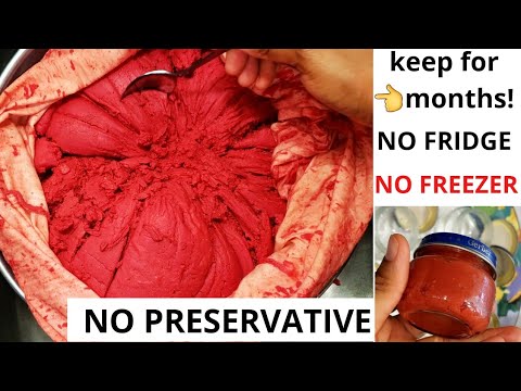 Keep Homemade Tomato Paste without fridge or freezer   Store Tomatoes for long without fridge