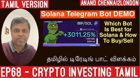 EP68 CRYPTO Tamil | Best Solana Telegram Trading BOT | Full & Detailed DEMO | Auto Sells Explained