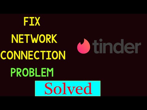 How To Solve Tinder App Network Connection Error Android & Ios - Fix Tinder App Internet Connection