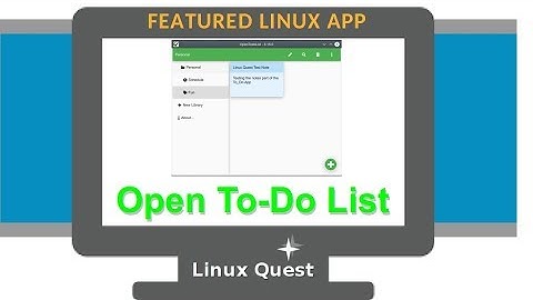 Featured Linux App: Open ToDo List