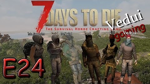 7 Days to Die A15 - S1.75 E24 - Quartermaster sorting!