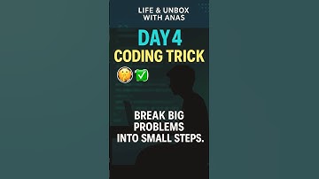 Day 4 Coding Trick | Break Big Problems into Small Steps 💡 | 10 Days Coding Challenge #techshorts