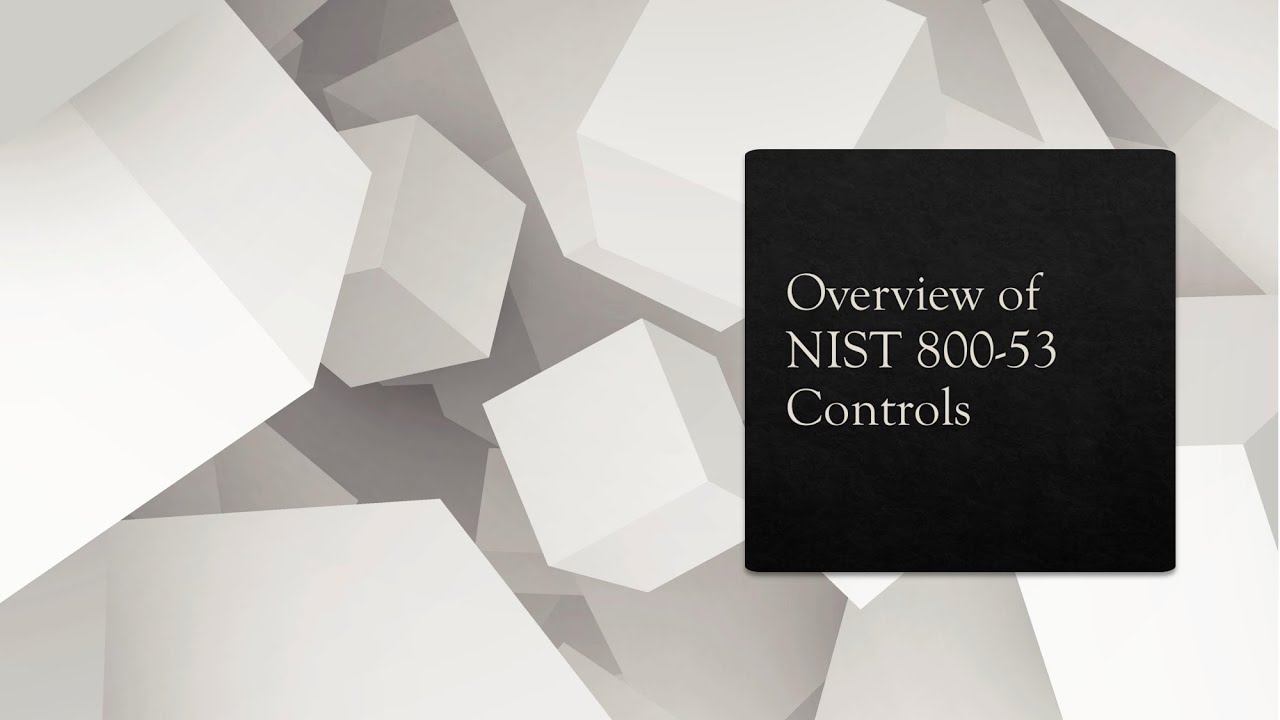  New  Overview of NIST 800 53 Controls