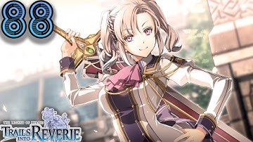 Trails Into Reverie Episode 88: Proposal & Arrangement (PS5) (English) (Commentary)