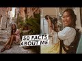 50 Personal Facts About Me I've Never Told You