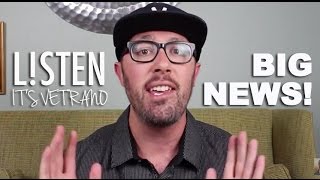 BIG ANNOUNCEMENT!!! | Listen! It's Vetrano