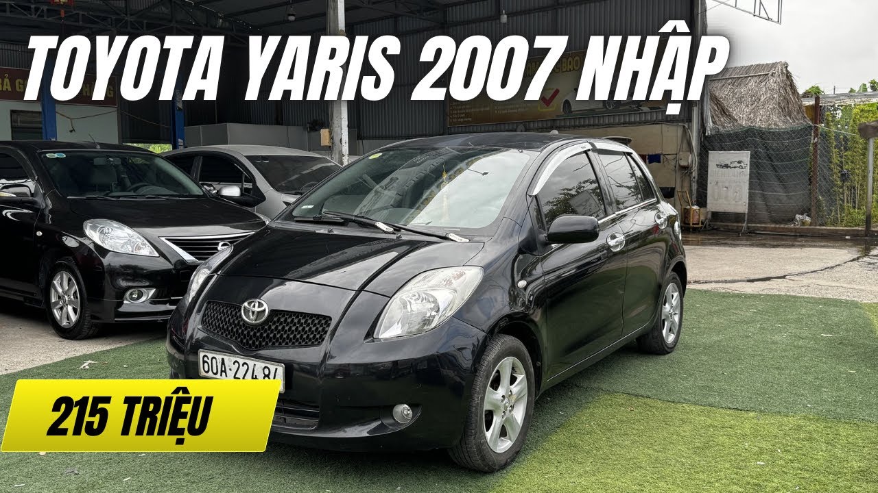Toyota Yaris 2007 Nhập Nhật | Ô Tô Cũ Biên Hoà