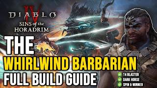 Best Whirlwind Barbarian Full In-depth Build Guide - Diablo 4 Season 9