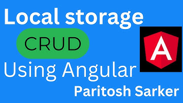 Local storage crud using angular | Local Storage in angular with example