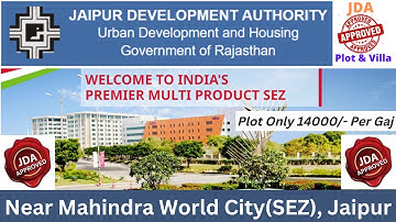 JDA Approved Residential Plot Near Mahindra World City, Jaipur | JDA Approved Plot Near Mahindra SEZ