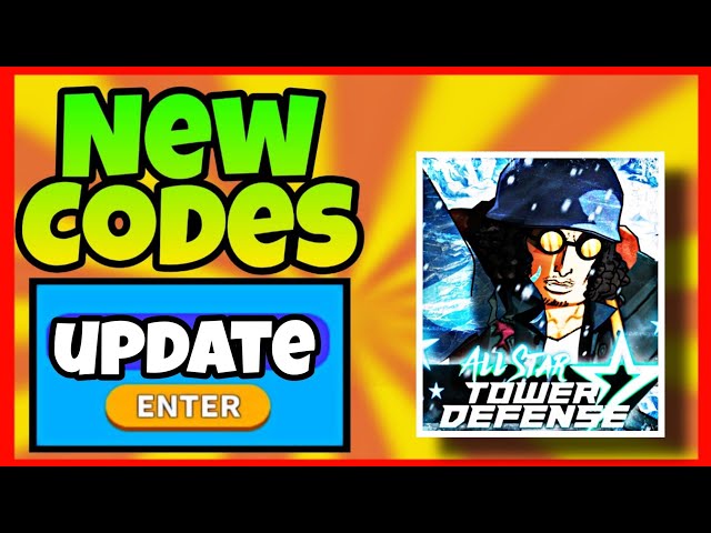 UPDATE❄] ALL STAR TOWER DEFENSE CODES *UPDATE* ALL NEW CODE ALL STAR TOWER  DEFENSE