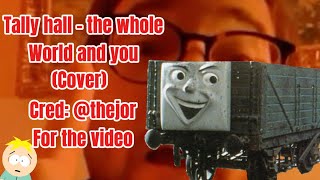 Download Lagu Tally hall - the whole World and you (cover) MP3