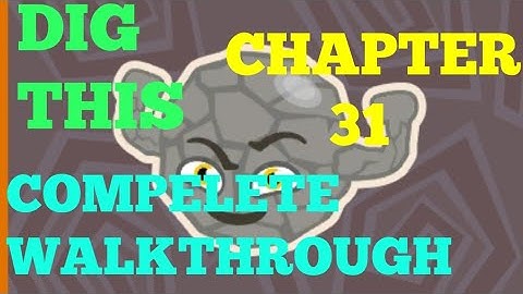 DIG THIS (DIG IT) LEVEL 31 [STONE HARD] SOLUTION OR WALKTHROUGH