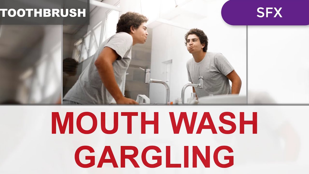 Gargling Sound Effect Mouth wash Tooth brush Morning Gargle YouTube