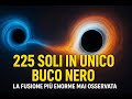💥 La più grande fusione di buchi neri mai osservata: 225 masse solari in un solo istante!