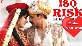 Isq Risk In Loop Full Song, Mere Brother Ki Dulhan | Katrina Kaif, Imran Khan | Rahat Fateh Ali Khan