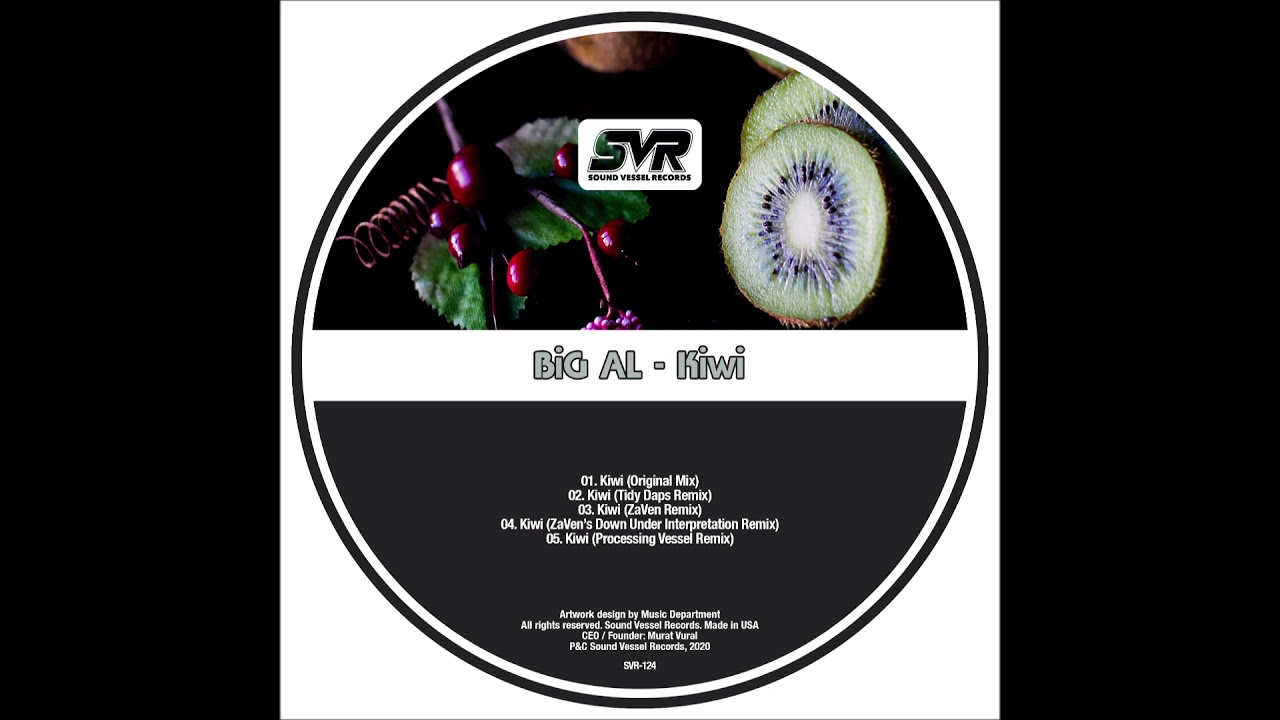 Watch Big Al - Kiwi (Processing Vessel Remix) on YouTube Watch Big Al - Kiwi (Processing Vessel Remix) on YouTube