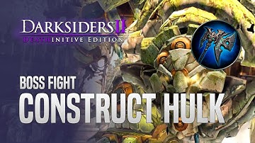 Boss Fight Construct Hulk - Darksiders II: Deathinitive Edition
