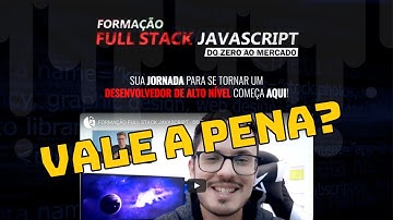 Formação FullStack JavaScript   Thiago Medeiros - Vale a Pena?