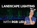Landscape RGB LED Strip Lighting.  Genius or Stupid?