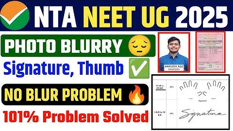 NEET UG 2025 Document Upload Problem Solved ✅ NEET UG 2025 Blur Document Problem Solved ✅ NEET UG