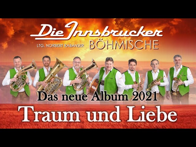 Die Innsbrucker Boehmische (2021) - *Traum und Liebe