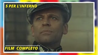 5 Per L'Inferno | Azione | Film completo in italiano