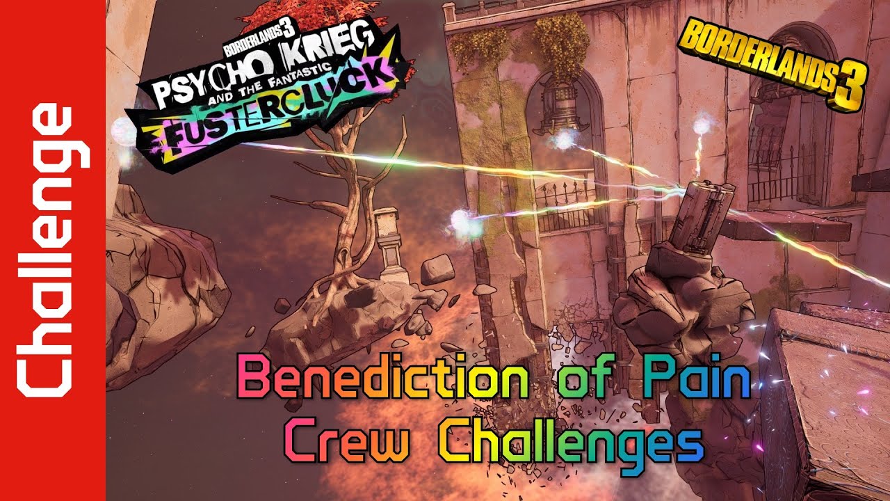 Benediction of Pain Crew Challenges