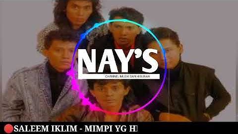 🔴SALEEM IKLIM - MIMPI YG HILANG || Official Music Video || Lagu Malaysia || Nay