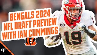 Bengals 2024 NFL Draft Preview With Ian Cummings