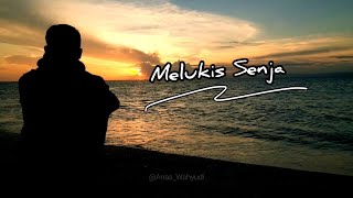 Story Status WA 30 Detik | Status Wa Melukis Senja