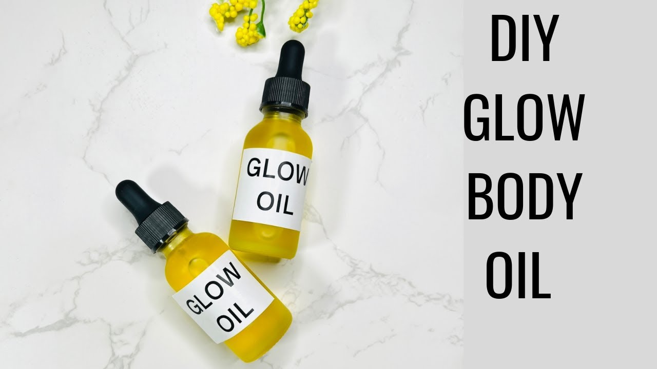 How To Make Glow Body Oil: Even Skin Tone & Very Moisturizing 
