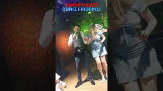 ELNUR VALEH DENİZ FRİDUNLİ İLƏ DÜET Resimi