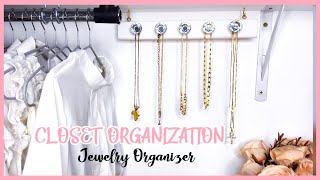 SMALL CLOSET ORGANIZATION: DIY JEWELRY ORGANIZER || MSS WINNIE