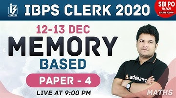 IBPS CLERK PRELIMS 2020 | Maths | Memory Based Paper-4 | 12 & 13 December 2020 | Adda247