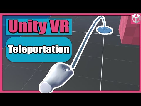 Unity VR Game Basics - PART 6 - Teleportation