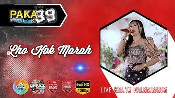 Paka 89 Music | Lho Kok Marah | Live KM.12 Palembang | WD Jupri And Muliya | Beken Production