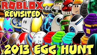 PLAY THE 2013 ROBLOX EGG HUNT NOW! - REVISITING ALL EGGS FROM THE FOURTH EGG HUNT