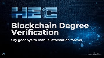 HEC Launches Blockchain Degree Verification