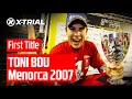 Toni Bou's first World Champion Title | 2007 - Menorca (ESP)