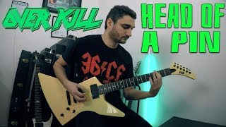 Overkill &#39;Head Of A Pin&#39; GUITAR COVER (NEW SONG 2019)