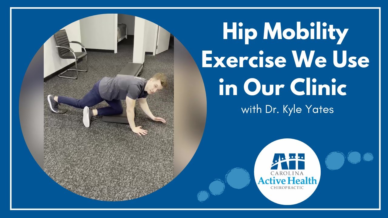 Hip Mobility Exercise We Use in Our Clinic / Greenville, South Carolina