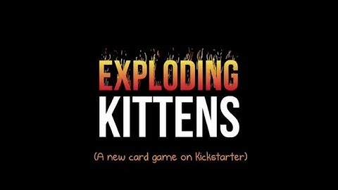 Exploding Kittens Song - #Update10 - The Lyrical (For Kickstarter)