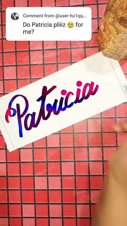 Patricia❤️ #shorts #calligraphy #trending #viral #youtubeshorts #video #shortsfeed #foryou #tiktok