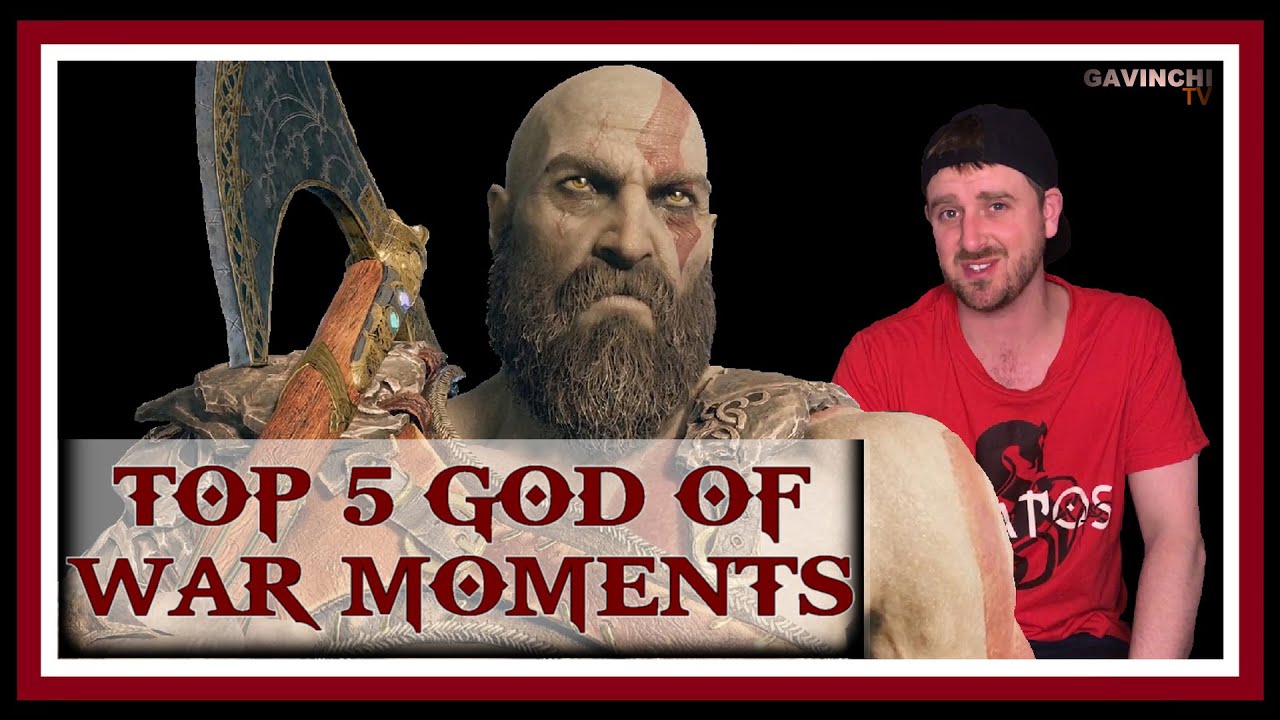 Top 5 GOD OF WAR Moments YouTube