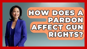How Does A Pardon Affect Gun Rights? - Learn About Libertarianism