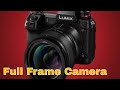 Panasonic S1 - Full Frame Camera - Best Full Frame Camera