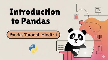 What is Pandas in Python (Hindi) | How to Setup Pandas in Google Colab