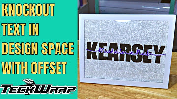use the offset feature in Cricut Design Space to make a knockout method sign with teckwrap
